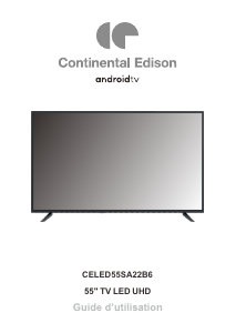 Mode d’emploi Continental Edison CELED55SA22B6 Téléviseur LED