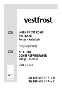 Manual Vestfrost SW 699 M E NF A++ V Fridge-Freezer