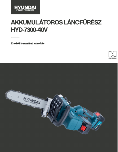 Használati útmutató Hyundai HYD-7300-40V Láncfűrész