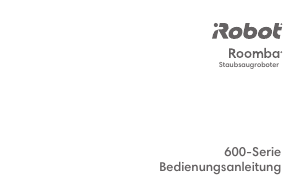 Bedienungsanleitung iRobot Roomba 605 Staubsauger