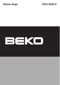Mode d’emploi BEKO DCU 8330 X Sèche-linge