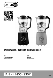 Bedienungsanleitung Switch On SOSMKH 600 A1 Standmixer