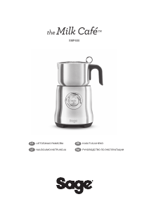 Руководство Sage SMF600 The Milk Café Вспениватель молока