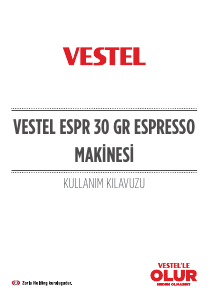 Kullanım kılavuzu Vestel ESPR30GR Espresso makinesi