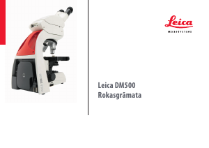 Rokasgrāmata Leica DM500 Mikroskops