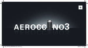 Посібник Nespresso Aeroccino 3 Капучинатор
