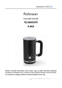 Használati útmutató Rohnson R-4416 Tejhabosító
