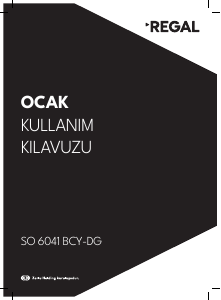 Kullanım kılavuzu Regal SO 6041 BCY-DG Ocak