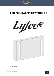 Käyttöohje Lyfco AMKL007 Peilikaappi