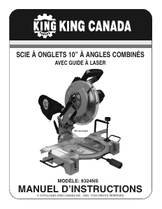 Mode d’emploi King Canada 8324NS Scie à onglet