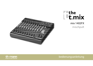 Bedienungsanleitung Thomann t.mix Mix 1402FX Mischpult