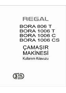 Kullanım kılavuzu Regal BORA 1006 CS Çamaşır makinesi