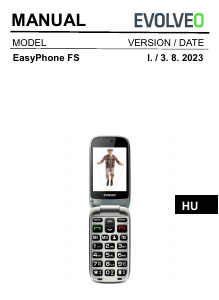 Használati útmutató EVOLVEO Easyphone FS Mobiltelefon