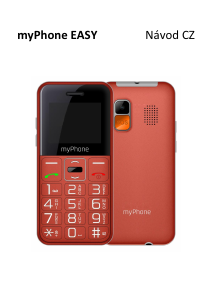 Manuál myPhone Easy Mobilní telefon