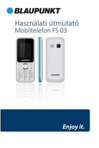 Használati útmutató Blaupunkt FS 03 Mobiltelefon