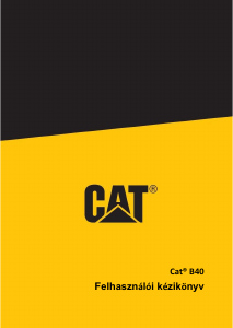 Használati útmutató CAT B40 Mobiltelefon