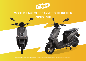 Mode d’emploi Pink Me Scooter