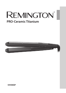 Manual Remington S5506GP PRO-Ceramic Titanium Aparat de îndreptat părul