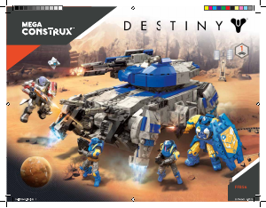 Mode d’emploi Mega Construx set FFB56 Destiny Assaut du char Goliath