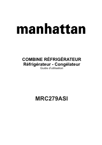 Mode d’emploi Manhattan MC279ASI Réfrigérateur combiné