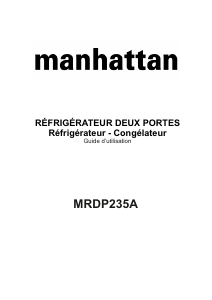 Mode d’emploi Manhattan MRDP235A Réfrigérateur combiné