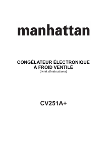 Mode d’emploi Manhattan CV251A+ Congélateur