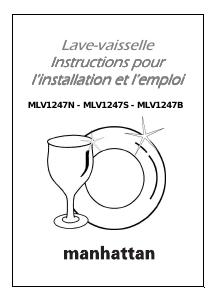 Mode d’emploi Manhattan MLV1247B Lave-vaisselle