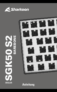 Bedienungsanleitung Sharkoon Skiller SGK50 S2 Barebone Tastatur