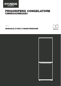 Manuale Hyundai CMHN-350NM2XE0 Frigorifero-congelatore