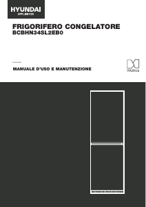Manuale Hyundai BCBHN-34SL2EB0 Frigorifero