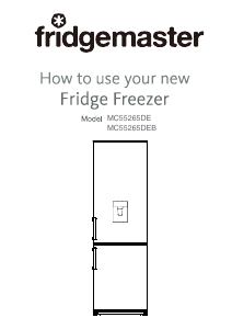 Handleiding Fridgemaster MC55265EB Koel-vries combinatie