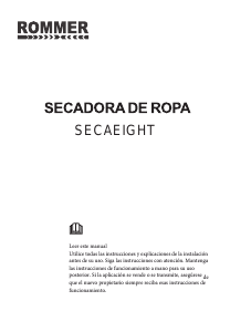 Manual de uso Rommer Seca-Eight 8 Secadora
