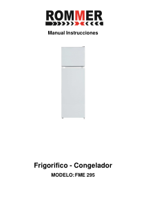 Manual de uso Rommer FME 295 Frigorífico combinado