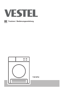 Bedienungsanleitung Vestel T-K107U Trockner