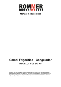 Manual de uso Rommer FCE 342 NF Frigorífico combinado