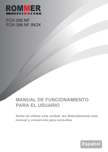 Manual de uso Rommer FCH 396 NF INOX Frigorífico combinado