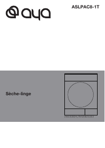 Mode d’emploi AYA ASLPAC8-1T Sèche-linge