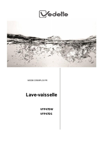 Mode d’emploi Vedette VFP47DW Lave-vaisselle