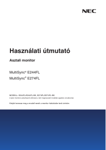 Használati útmutató NEC MultiSync E274FL LCD-monitor