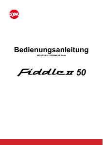 Bedienungsanleitung SYM Fiddle II 50 Roller