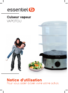 Mode d’emploi Essentiel B ECVI 1 Cuiseur vapeur