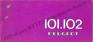 Mode d’emploi Peugeot 101 Vélomoteur