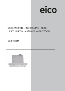 Käyttöohje Eico Silenzio X TC Liesituuletin