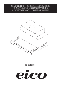 Bruksanvisning Eico E15 60 W EM ECO Köksfläkt