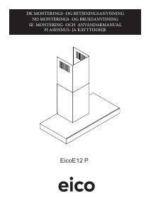 Käyttöohje Eico E12 P 60 N ECO Liesituuletin