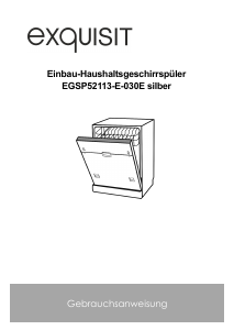 Bedienungsanleitung Exquisit EGSP52113-E-030E Geschirrspüler