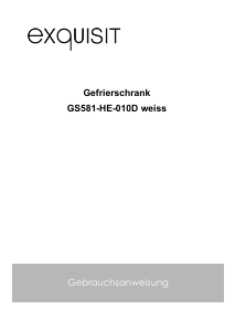 Bedienungsanleitung Exquisit GS 581-HE-010D Gefrierschrank