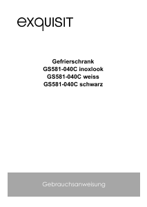 Bedienungsanleitung Exquisit GS 581-040C Gefrierschrank