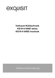 Bedienungsanleitung Exquisit KS 16-V-040D Kühlschrank