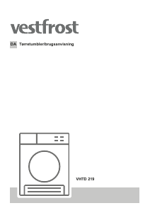 Brugsanvisning Vestfrost VHTD 219 Tørretumbler